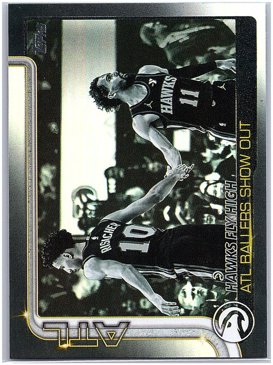 2025-26 Topps #282 Hawks Fly High: ATL Ballers Show Out Blackout
