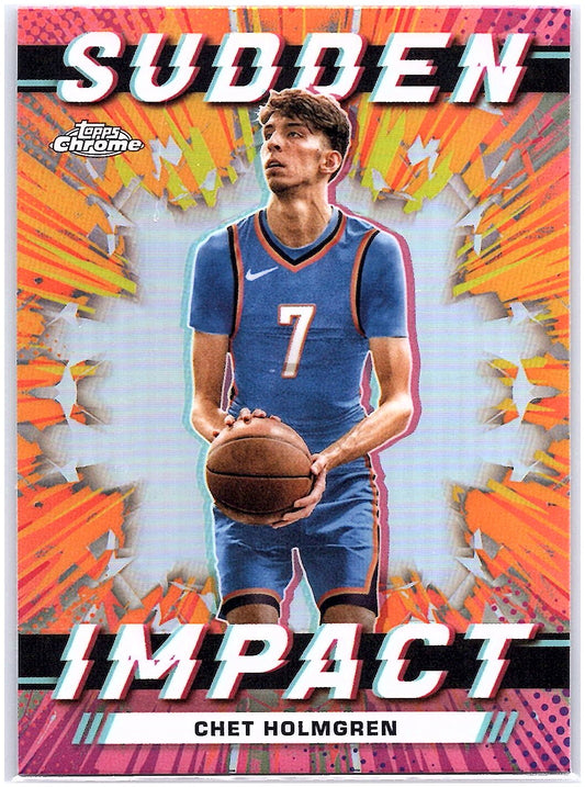 2023-24 Topps Chrome #SI-23 Chet Holmgren Sudden Impact